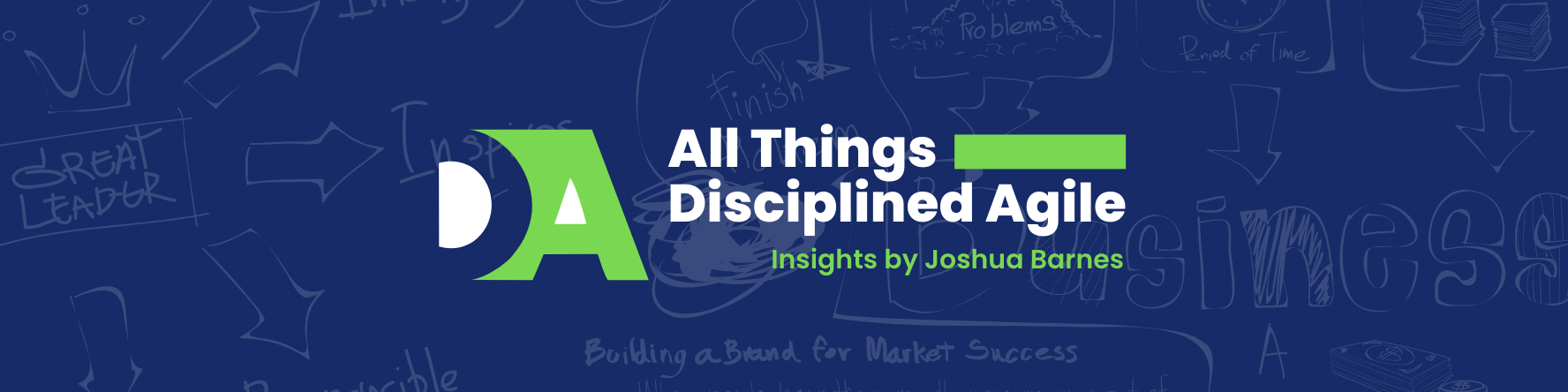 All Things Disciplined Agile